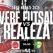VERÊ X REALEZA FUTSAL – SÉRIE BRONZE CAMPEONATO PARANAENSE