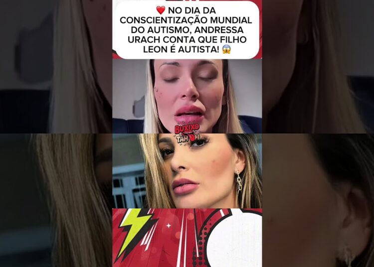 Andressa Urach revela que filho tem autismo! #fofoca #polemica #autismo #andressaurach #shorts