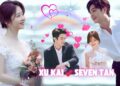 Real Emotions, Fake Wedding – Why Everyone Thinks Xu Kai and Seven Tan Are a Couple in Real Life