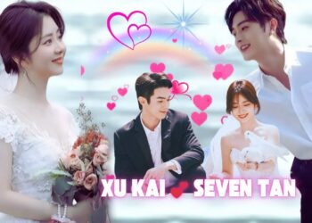 Real Emotions, Fake Wedding – Why Everyone Thinks Xu Kai and Seven Tan Are a Couple in Real Life