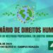 SEMINÁRIO DE DIREITOS HUMANOS: Lançamento do Mestrado Profissional em Direitos Humanos UFFS (Manhã)