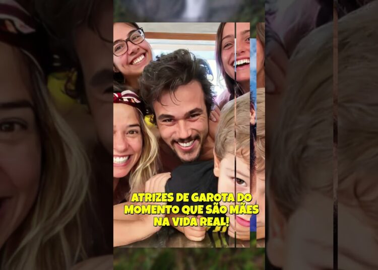 OS FILHOS DAS ATRIZES DE ‘GAROTA DO MOMENTO’ NA VIDA REAL