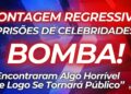 CONTAGEM REGRESSIVA | Prisões de Celebridades