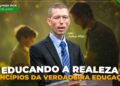 Educando a Realeza – Princípios da verdadeira educação – Joshua White – VII CONGRESSO IAGE