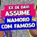 MANI REGGO, EX DE DAVI, ESTÁ ENVOLVIDA COM CANTOR FAMOSO