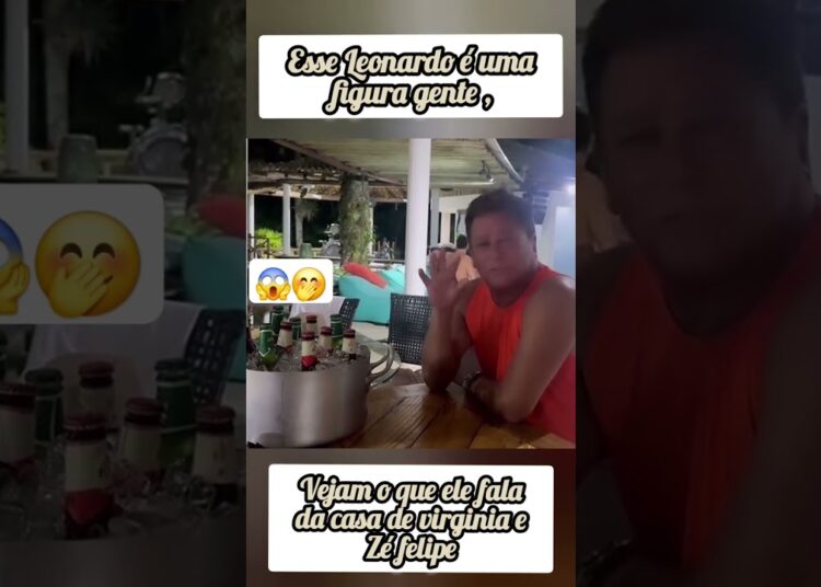 vejam o que o cantor Leonardo fala da casa de virginia fonseca #fofocadodia #fofoca