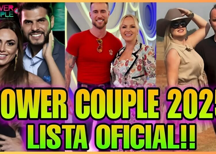 POWER COUPLE BRASIL 13 CASAIS CONFIRMADOS NO REALITY VEJA OS PARTICIPANTES OFICIAIS!