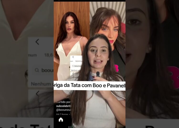 Briga da Tata Boo e Pavanelli #fofoca #fofocas #boounzueta #poddelas