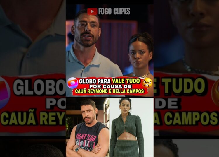 GLOBO EM CHOQUE! Diretor TIRA Bella e Cauã de Cena Após CHORO e CONFRONTO – Detalhes EXCLUSIVOS!