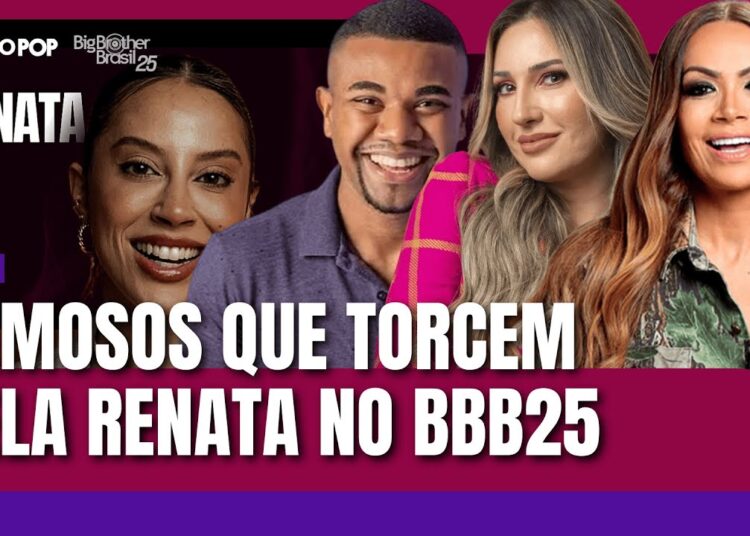 Famosos que torcem para Renata na final do BBB 25 | Bailarina cearense será a grande vencedora?