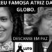 MORREU A FAMASA ATRIZ DA REDE GLOBO LUCIA ALVES.