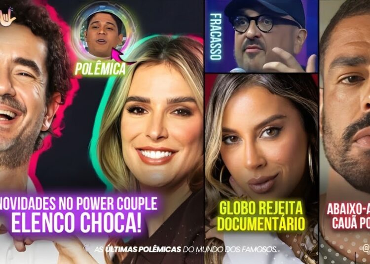 💥 GLOBO REJEITA documentário de Renata! ELENCO de Power Couple CHOCA Brasil! 😱 e +