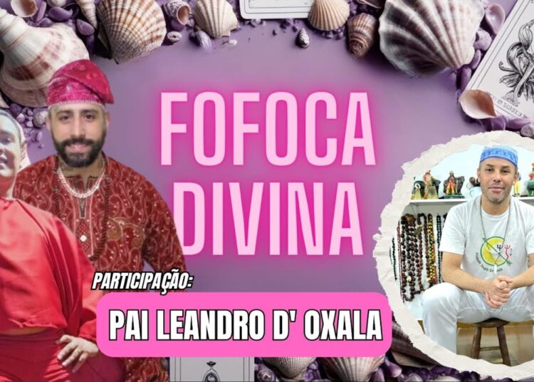 FOFOCA DIVINA PODCAST – PART. PAI LEANDRO D OXALÁ #27 🙏🏼
