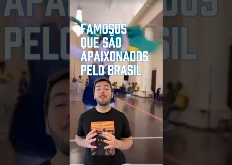Famosos gringos que AMAM o Brasil