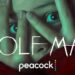 'Wolf Man' para começar a transmitir 18 de abril no pavão