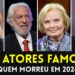 Os 100 Atores Mais Famosos Que Morreram Em 2024 Até Agora