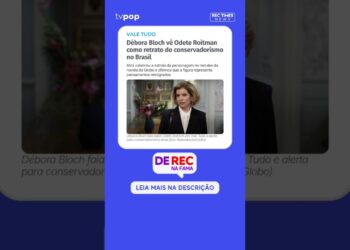 Débora Bloch vê Odete Roitman como retrato do conservadorismo no Brasil