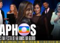🦉CorujãoDoMuka: LOOKS e FOFOCAS da FESTA de 60 ANOS DA GLOBO; ESTREIA DO POWER COUPLE e +!