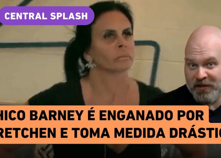 Gretchen no Power Couple: Chico Barney é ENGANADO por ex-Fazenda e TOMA ATITUDE!