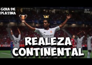 EA FC 25 – TROFÉU : REALEZA CONTINETAL 🏆 Guia De Platina ✅ ATUALIZADO ❗
