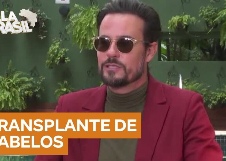 Após dificuldades, Paulinho Vilhena fala sobre transplante capilar e autoestima com novo visual