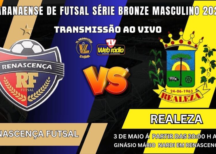 RENASCENÇA X REALEZA – PARANAENSE SÉRIE BRONZE – MASCULINO – 2025