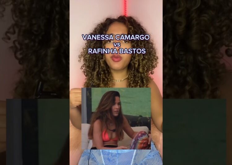 VANESSA CAMARGO vs RAFINHA BASTOS😳 #shorts #curiosidades #fofocas #noticias #fofoca #famosos