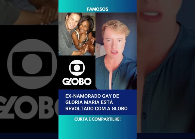🚨 Ex-namorado gay de Gloria Maria está revoltado com a Globo