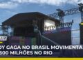 Lady Gaga no Rio: montagem do palco gera 4 mil empregos | Primeiro Impacto (29/04/25)