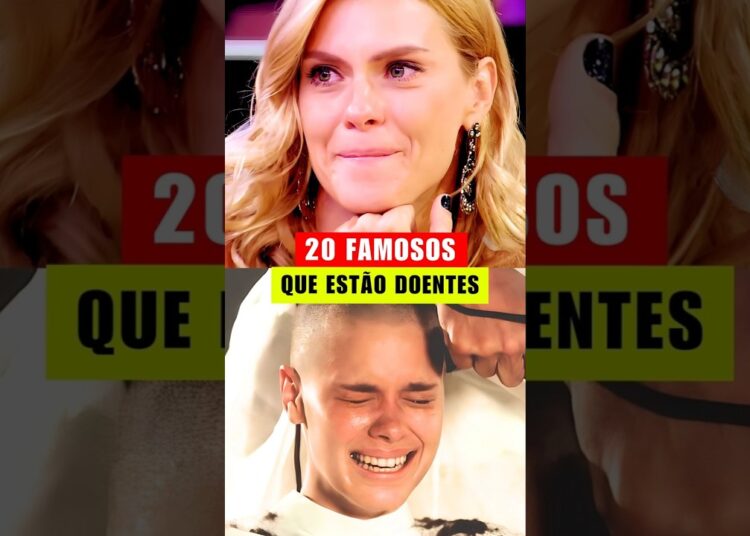 Atores E Atrizes Que Estão Doentes! Famosos Que Enfrentam Desafios de Saúde – Histórias de Superação