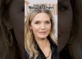 Michelle Pfeiffer Then and Now | Celebrity Transformation