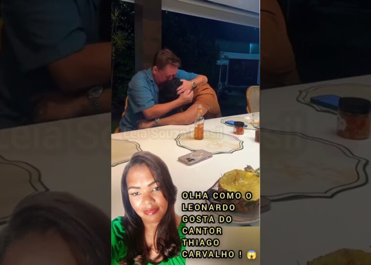 OLHA COMO O CANTOR LEONARDO GOSTA DOCANTOR THIAGO CARVALHO😱#shotrs #fofoca #leonardo #thiagocarvalho