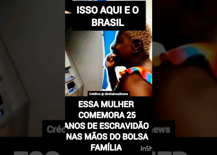 MULHER COMEMORA 25 ANOS DE RECEBER BOLSA FAMÍLIA [ ISSO É O BRASIL ] #celebridades #vlog #SHORTS