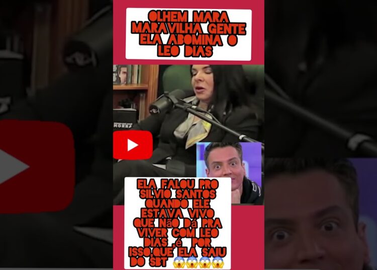 Mara maravilha abomina o jornalista Léo Dias, é  por isso que ela saiu do SBT 😱😱 #fofoca