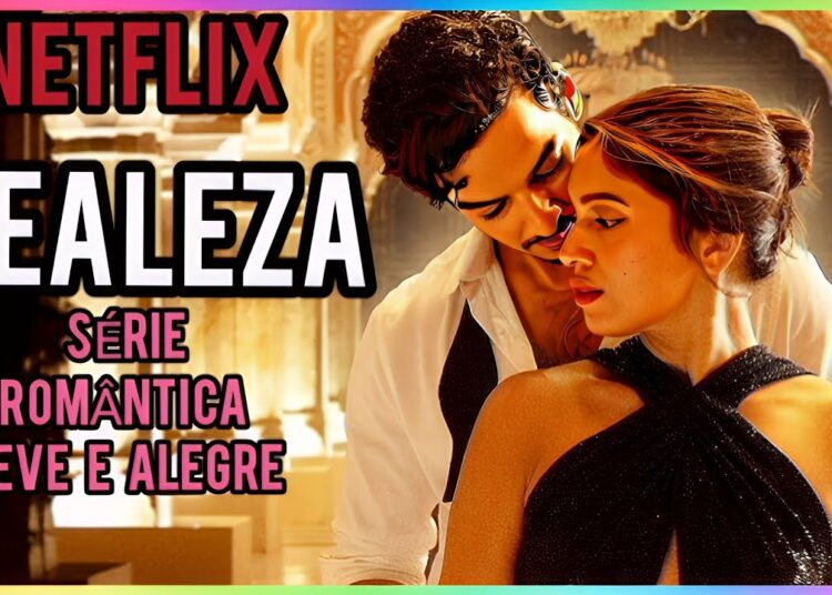 REALEZA NETFLIX | NOVA SÉRIE ROMÂNTICA NA NETFLIX COM APENAS 8 EPISÓDIOS VAI TE CONQUISTAR