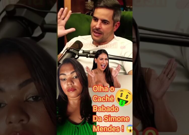 OLHA O CACHÊ BABADO DA SIMONE MENDES 😱 #fofoca #shotrs #famosos #simonemendes #kakadiniz #simaria