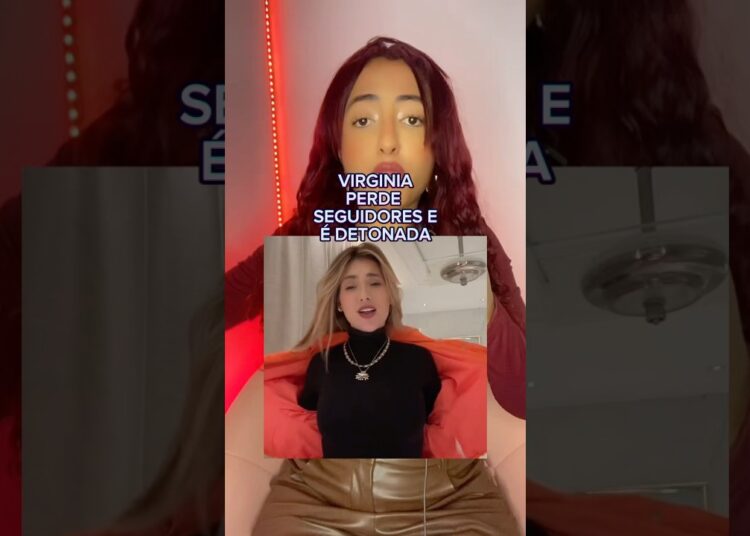 VIRGINIA PERDE SEGUIDORES E É DETONADA… #noticiaspopulares #polemica #noticias #fofoca #fofocas