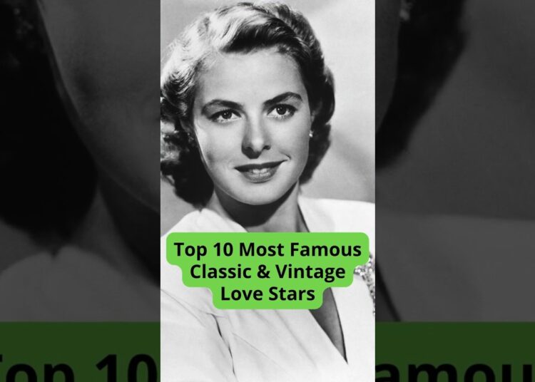 Top 10 Vintage Love Stars Who Defined Romance Forever 💔✨