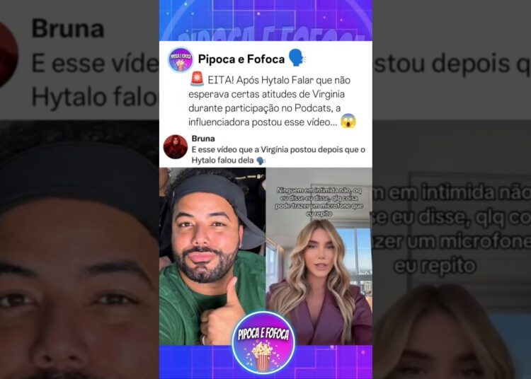 Virgínia Posta Indireta Para Hytalo Santos 😱 #fofocas #hytalo #virginia