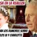 SORPRESA EN LA REALEZA! SE CONFIRMAN Los RUMORES SOBRE EL CARLOS III y LA PRINCESA CHARLOTTE!