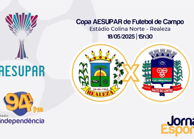 AO VIVO – COPA AESUPAR DE FUTEBOL REALEZA X SALTO DO LONTRA