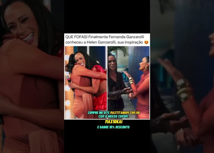 Fernanda Ganzarolli conheceu a Hellen Ganzarolli #famosos #fofoca #ultimasnoticia #fofocas