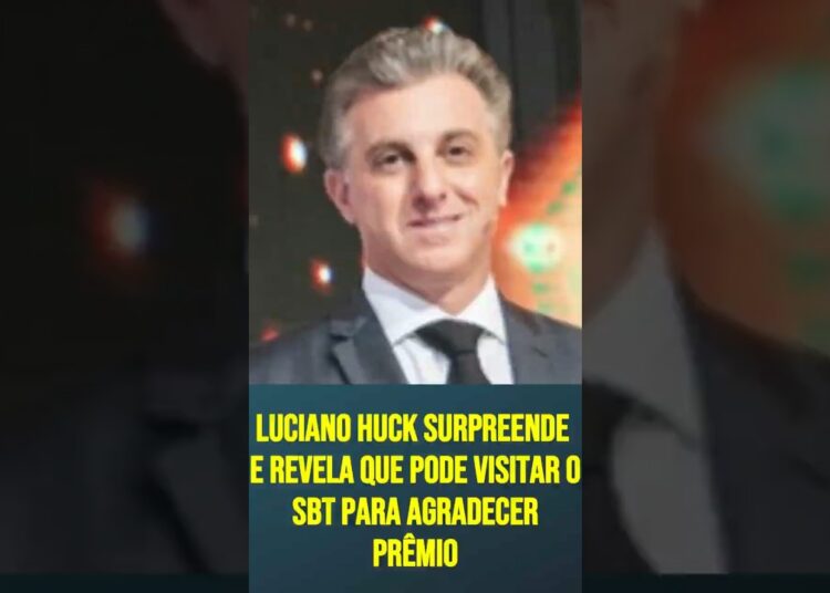 Luciano Huck surpreende e revela que pode visitar o SBT para agradecer prêmio