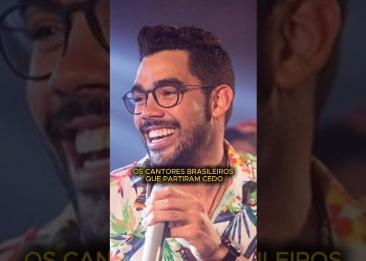 Os cantores brasileiros que partiram cedo