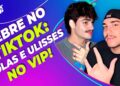 🟣COLAS E ULISSES REAGEM AS FOFOCAS E FALAM SOBRE REDES! | LINK VIP