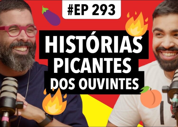 #293 Me Conte Sua Fofoca: histórias picantes!