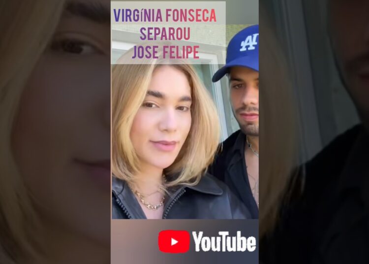 VIRGÍNIA FONSECA SEPAROU DO ZÉ FELIPE 👀……#fofocas #famosos #separacaodecasal #virginiafonseca