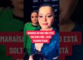MARAÍSA DIZ ESTÁ TRAUMATIZADA#maraísa#fofoca#fofocas#notícias#fofos#news#fypp#fb#fbreels#fpy#fpyシ#