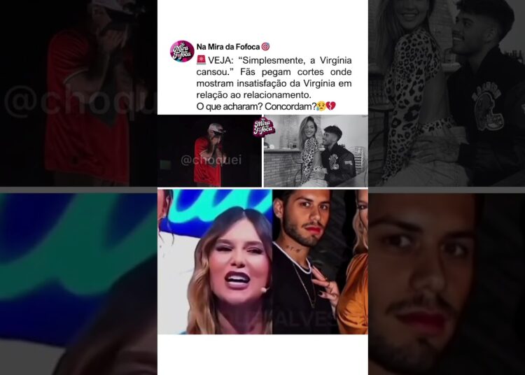 VIRGINIA CANSOU DO ZÉ?😥💔#fofoca #virginia #familia #casal #zefelipe #famosos TÉRMINO COM ZÉ FELIPE