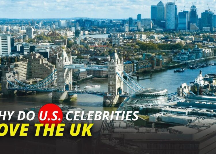 Why Do US Celebrities Love The UK?